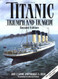 Titanic: Triumph and Tragedy
