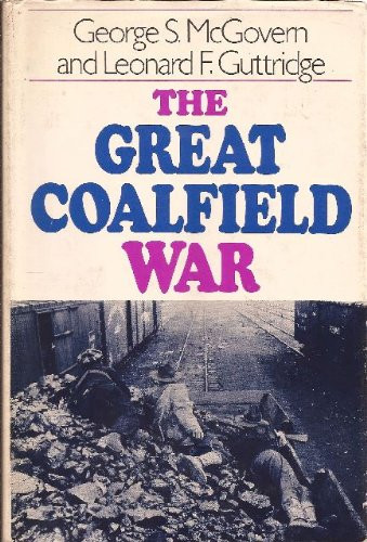 great coalfield war