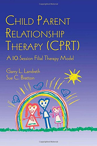 CPRT Child Parent Relationship Therapy