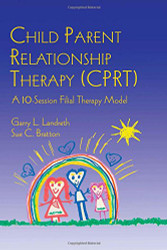 CPRT Child Parent Relationship Therapy
