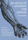 Atlas of Anatomy for Artists (Dover Anatomy for Artists)