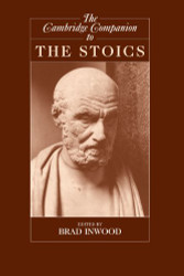 Cambridge Companion to the Stoics