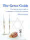 Gerus Guide - The Step By Step Guide to Conversion to Orthodox Judaism
