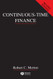 Continuous-Time Finance