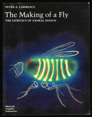 Making of a Fly: The Genetics of Animal Design
