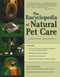 Encyclopedia of Natural Pet Care