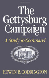 Gettysburg Campaign: A Study in Command