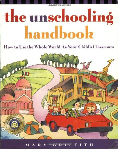 Unschooling Handbook