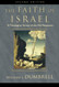 Faith of Israel: A Theological Survey of the Old Testament