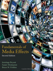 Fundamentals Of Media Effects