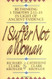 I Suffer Not a Woman