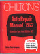 Chiltons Auto Repair Manual 1965-1972