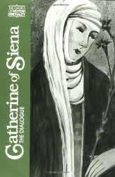 Catherine of Siena: The Dialogue