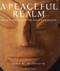 Peaceful Realm: The Rise And Fall of the Indus Civilization