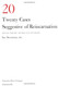 Twenty Cases Suggestive of Reincarnation: Revised and Enlarged