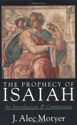 Prophecy of Isaiah: An Introduction and Commentary