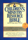Children's Ministry Resource Bible Helping Children Grow In The Light Of God's Word