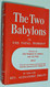 Two Babylons Or The Papal Worship by Hislop Alexander