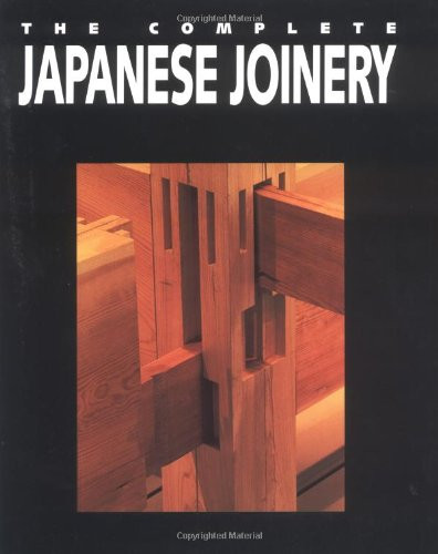 Complete Japanese Joinery