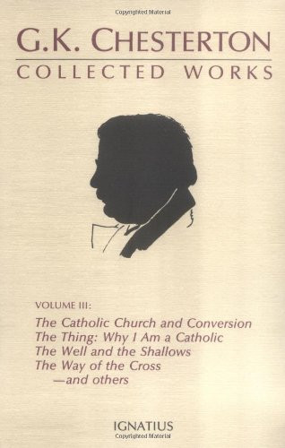 Collected Works of G. K. Chesterton Volume 3