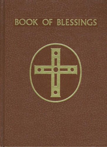 Book of Blessings: The Roman Ritual