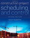 Construction Project Scheduling And Control