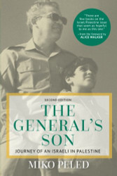 General's Son: Journey of an Israeli in Palestine