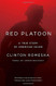 Red Platoon: A True Story of American Valor