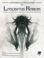 S. Petersen's Field Guide to Lovecraftian Horrors