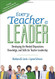 Every Teacher a Leader