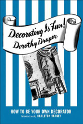 Decorating Is Fun!: How to be Your Own Decorator