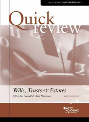 Quick Review of Wills Trusts and Estates