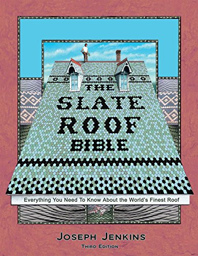 Slate Roof Bible