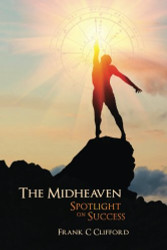 Midheaven: Spotlight on Success