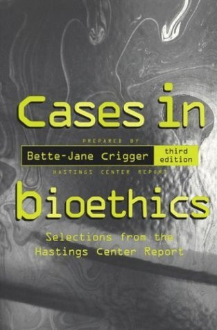 Cases In Bioethics