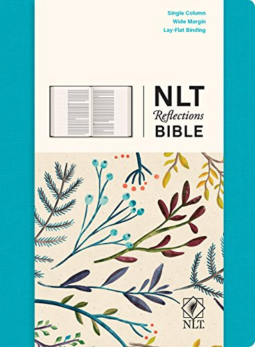 NLT Reflections Bible: The Bible for Journaling