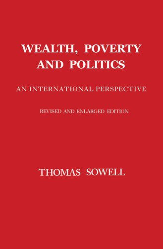 Wealth Poverty and Politics