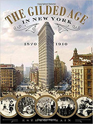 Gilded Age in New York 1870-1910