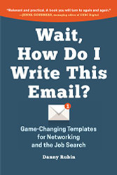 Wait How Do I Write This Email?