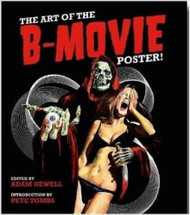 Art of the B Movie Poster