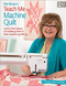 Pat Sloan's Teach Me to Machine Quilt