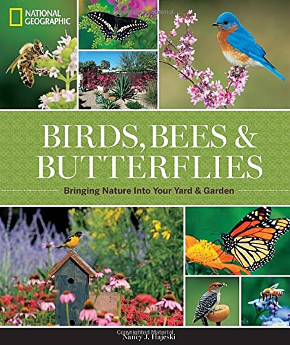 National Geographic Birds Bees and Butterflies