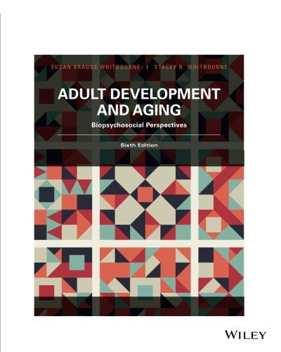 Adult Development and Aging