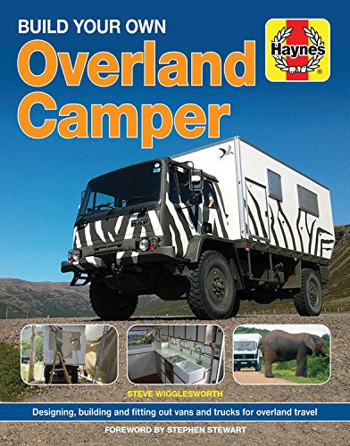 Build your Own Overland Camper manual (Haynes Manuals)