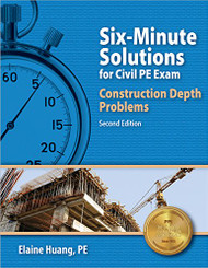 Six-Minute Solutions for Civil PE Exam