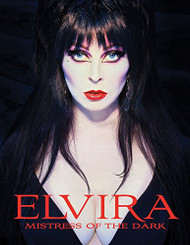 ELVIRA MISTRESS OF THE DARK PHOTO BIOGRAPHY HC