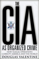 CIA as Organized Crime