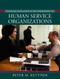 Achieving Excellence In The Management Of Human Service Organizations