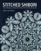 Stitched Shibori: Technique innovation pattern design