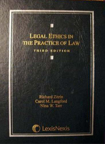 Legal Ethics In The Practice Of Law